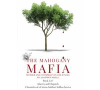 Adam R Rousselle The Mahogany Mafia (Copertina rigida)