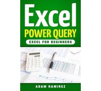 Adam Ramirez Excel Power Query (Tascabile)