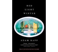 Adam Rapp Red Light Winter (Tascabile)