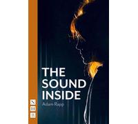 Adam Rapp The Sound Inside (Tascabile) NHB Modern Plays