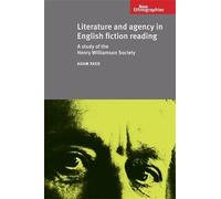 Adam Reed Literature and Agency in English Fiction Reading (Copertina rigida)