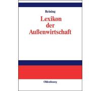 Adam Reining Lexikon Der Außenwirtschaft (Copertina rigida)