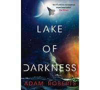 Adam Roberts Lake of Darkness (Copertina rigida)