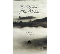 Adam Roberts The Riddles of The Hobbit (Copertina rigida)