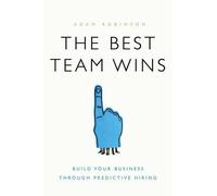 Adam Robinson The Best Team Wins (Copertina rigida)