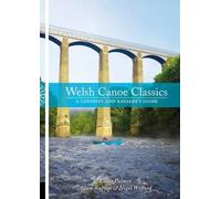 Adam Robson Nigel Wilford Eddie Palmer Welsh Canoe Classics (Tascabile)