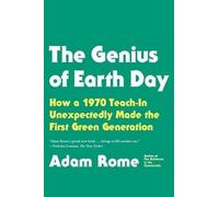 Adam Rome The Genius of Earth Day (Tascabile)