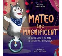 Adam Rosenbaum Mateo the Magnificent (Copertina rigida)