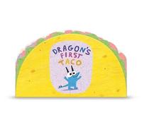 Adam Rubin Dragon's First Taco (from the creators of Dragons (Libro di cartone)