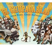 Adam Rubin El Chupacabras (Bilingual English-Spanish Edition) (Copertina rigida)
