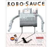 Adam Rubin Robo-Sauce (Copertina rigida)