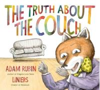 Adam Rubin The Truth About the Couch (Copertina rigida)