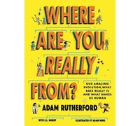 Adam Rutherford Where Are You Really From? (Tascabile)