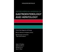 Adam S Cheifetz Alphonso Brown M Oxford American Handbook of Gastroe (Tascabile)