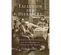 Adam S. Ferziger Exclusion and Hierarchy (Copertina rigida)