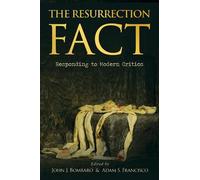 Adam S. Francisco The Resurrection Fact (Tascabile)