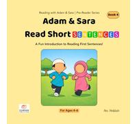 Adam & Sara Read Short Sentences: A Fun Introduction to Reading First Sentences