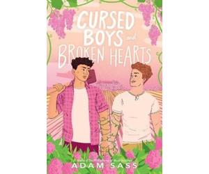 Adam Sass Cursed Boys and Broken Hearts (Tascabile)