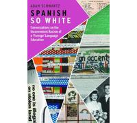 Adam Schwartz Spanish So White (Copertina rigida)