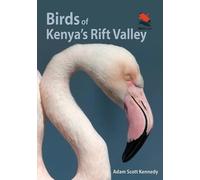 Adam Scott Kennedy Birds of Kenya's Rift Valley (Tascabile)