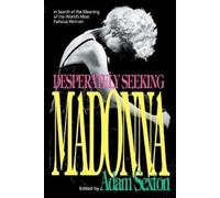Adam Sexton Desperately Seeking Madonna (Tascabile)