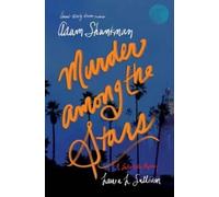 Adam Shankman Laura L Sullivan Murder Among the Stars (Copertina rigida)
