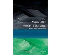 Adam Sharr Modern Architecture (Tascabile) Very Short Introductions