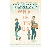Adam Silvera Becky Albertalli What If It's Us (Tascabile)