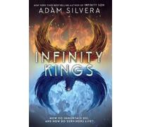 Adam Silvera Infinity Kings Intl/E (Tascabile) Infinity Cycle