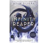 Adam Silvera Infinity Reaper (Copertina rigida) Infinity Cycle