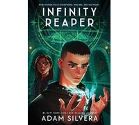Adam Silvera Infinity Reaper (Tascabile) Infinity Cycle