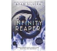 Adam Silvera Infinity Reaper (Tascabile) Infinity Cycle