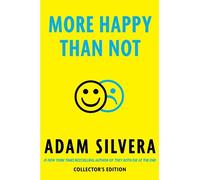 Adam Silvera More Happy Than Not Collector's Edition (Copertina rigida)