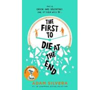 Adam Silvera The First to Die at the End (Copertina rigida)