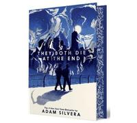 Adam Silvera They Both Die at the End Collector's Deluxe Limi (Copertina rigida)