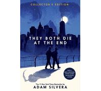 LIbri UK/US Adam Silvera - They Both Die At The End Collector'S Edition