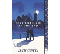 ADAM SILVERA THEY BOTH DIE AT THE END (Tascabile) They Both Die at the End