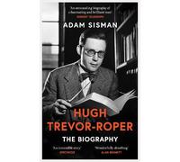 Adam Sisman Hugh Trevor-Roper (Tascabile)