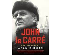 Adam Sisman John Le Carre (Tascabile)