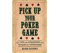 Adam Slutsky Pick Up Your Poker Game (Tascabile)
