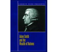 Adam Smith and the Wealth of Nations