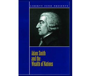 Adam Smith and the Wealth of Nations