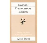 Adam Smith Essays on Philosophical Subjects (Tascabile)