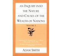Adam Smith Inquiry into the Nature & Causes of the Wealth of Nations (Tascabile)