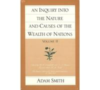 Adam Smith Inquiry into the Nature & Causes of the Wealth of Nations (Tascabile)