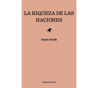 Adam Smith La Riqueza de las Naciones (Tascabile)