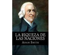 Adam Smith La riqueza de las naciones (Tascabile)