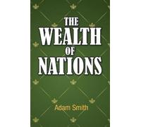 Adam Smith The Wealth of Nations (Copertina rigida)