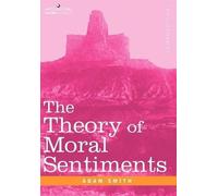 Adam Smith The Theory of Moral Sentiments (Copertina rigida)