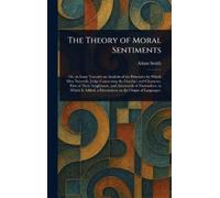 Adam Smith The Theory of Moral Sentiments (Copertina rigida)